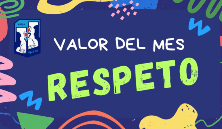 Valor del mes: EL RESPETO